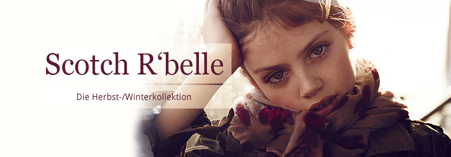 Scotch R'belle - Die Herbst-/Winterkollektion 2013